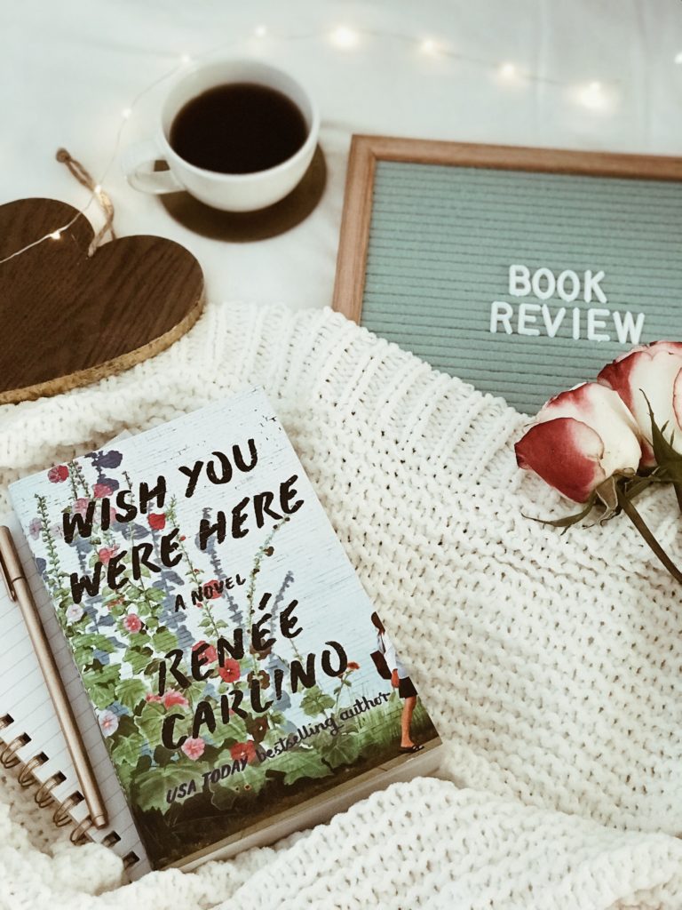 Review Wish You Were Here by Renee Carlino Everlasting Charm